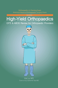 High-Yield Orthopaedics