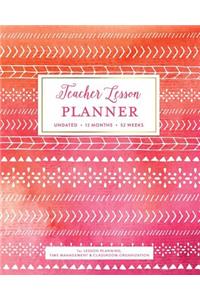 Teacher Lesson Planner, Undated 12 Months 52 Weeks for Lesson Planning, Time Management & Classroom Organization