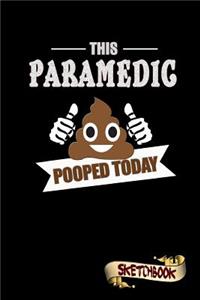 This Paramedic Pooped Today