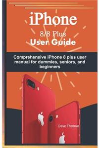iPhone 8/8 Plus User Guide