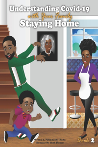 Understanding Covid-19 with your family