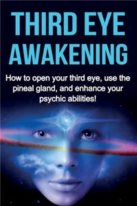 Third Eye Awakening