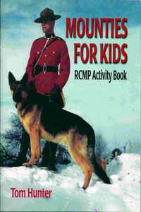 Mounties for Kids