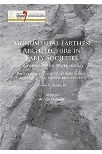 Monumental Earthen Architecture in Early Societies: Technology and power display