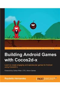 Building Android Games with Cocos2d-x