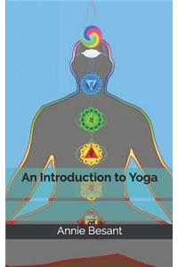 An Introduction to Yoga