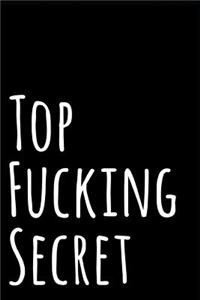 Top Fucking Secret
