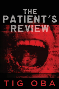 The Patient's Review