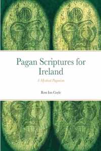 Pagan Scriptures for Ireland