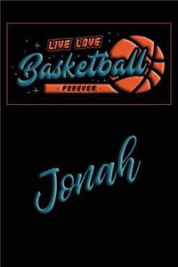 Live Love Basketball Forever Jonah