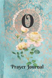 Letter O Personalized Monogram Praise and Worship Prayer Journal