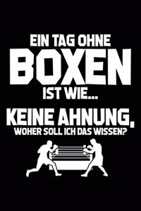 Tag Ohne Boxen - Unmöglich!