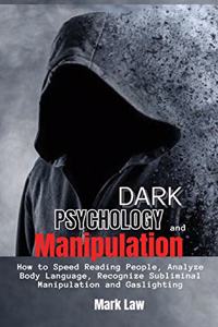 Dark Psychology and Manipulation