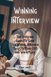 Winning Interview