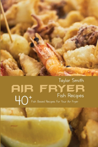 Air Fryer Fish Recipes