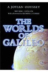 The Worlds of Galileo: A Jovian Odyssey