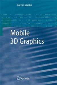 Mobile 3D Graphics