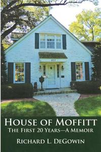 House of Moffitt