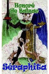 Seraphita (and Louis Lambert & the Exiles)
