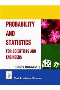 Probability and Statistics for Scientists and Engineers