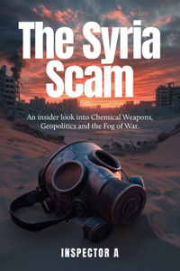 The Syria Scam