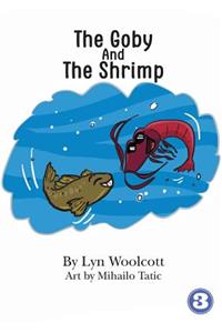Goby and the Shrimp