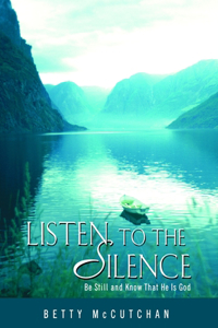 Listen to the Silence