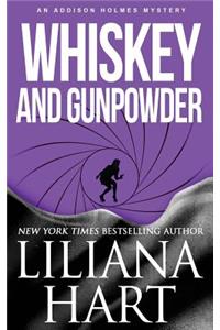 Whiskey And Gunpowder