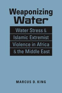 Weaponizing Water