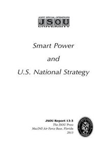 Smart Power and U.S. National Strategy