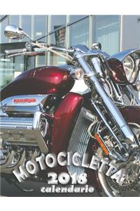 Motocicletta 2018 Calendario (Edizione Italia)