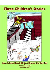 Three Children's Stories