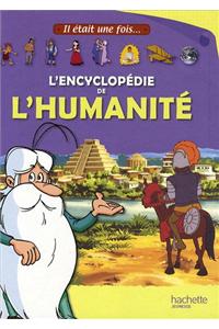 Il Etait Une Fois L'Humanite