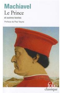 Le Prince Et Autres Textes