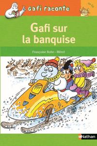 Gafi sur la banquise