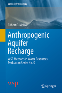 Anthropogenic Aquifer Recharge