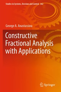 Constructive Fractional Analysis with Applications