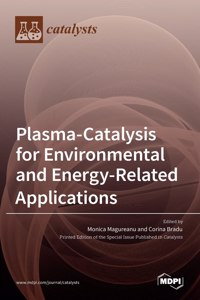 Plasma-Catalysis for Environmental and Energy-Related Applications