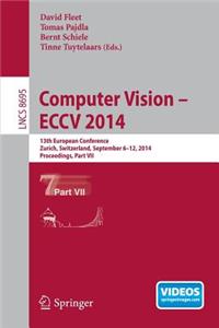 Computer Vision -- Eccv 2014