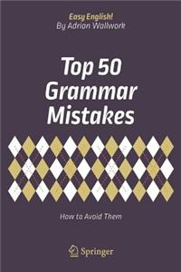 Top 50 Grammar Mistakes