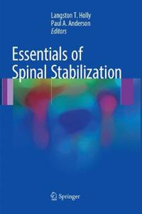 Essentials of Spinal Stabilization