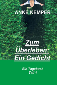 Zum Überleben