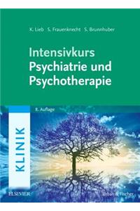 Intensivkurs Psychiatrie Und Psychotherapie