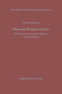 Islam Und Kirgisen on Tour