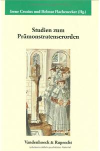 Studien Zum Pramonstratenserorden