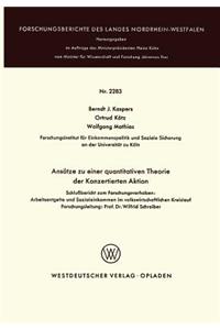 Ansätze zu einer quantitativen Theorie der Konzertierten Aktion
