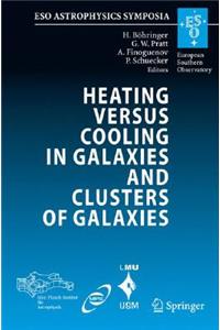 Heating Versus Cooling in Galaxies and Clusters of Galaxies