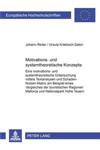 Motivations- Und Systemtheoretische Konzepte