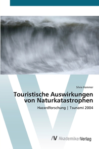Touristische Auswirkungen von Naturkatastrophen