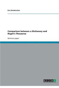 Comparison between a Dictionary and Roget's Thesaurus